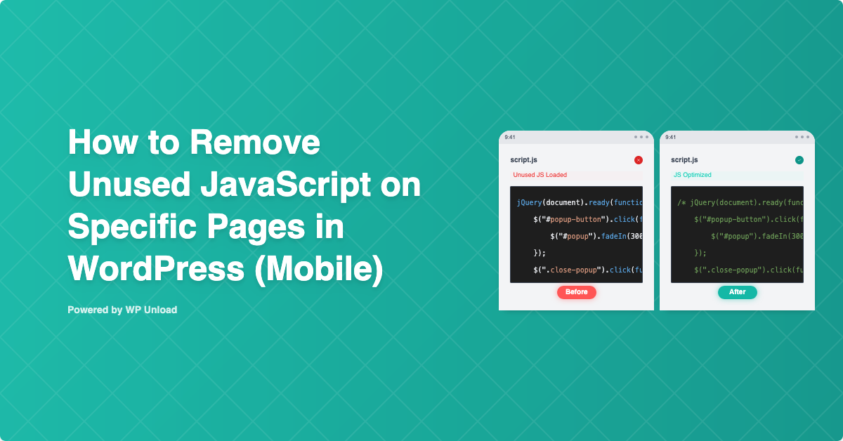 WP Unload dashboard for removing unused JavaScript on mobile WordPress pages, optimizing performance
