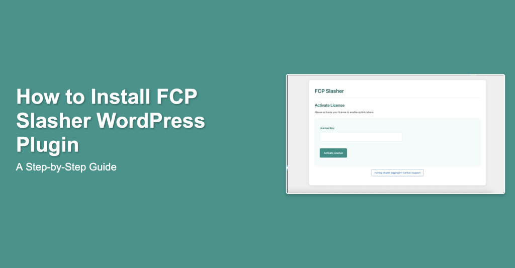 install fcp slasher to fix your wordpress fcp issue first content paint